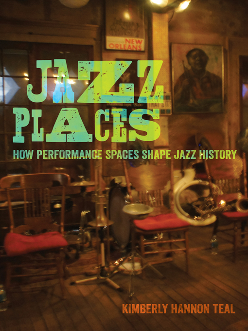 Title details for Jazz Places by Kimberly Hannon Teal - Available